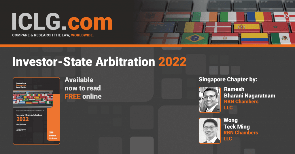 Singapore Investor State Arbitration Laws and Regulations RBN Chambers